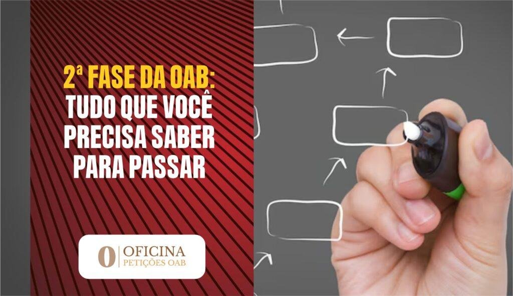 01 2a FASE OAB TUDO QUE PRECISA SABER