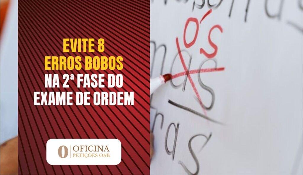 02 EVITE 8 ERROS BOBOS